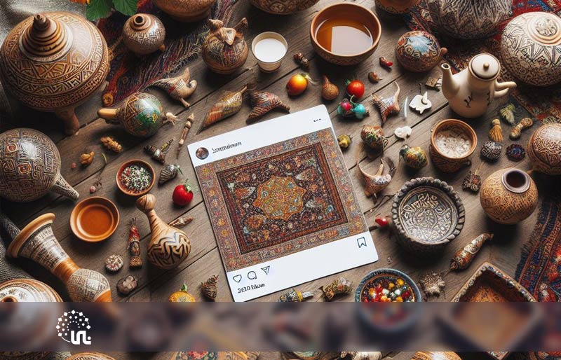 صنایع دستی ایران در اینستاگرام